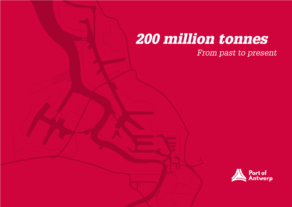 200 Million Tonnes from Past to Present