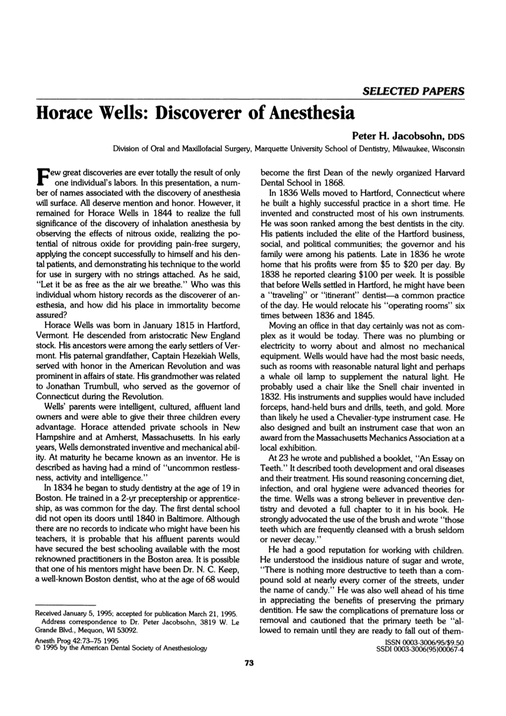 Horace Wells: Discoverer of Anesthesia Peter H