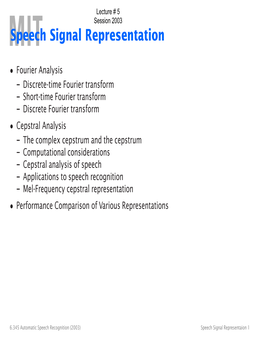 Speech Signal Representation