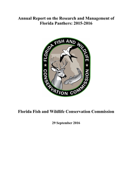 Annual Report on the Research and Management of Florida Panthers: 2015-2016
