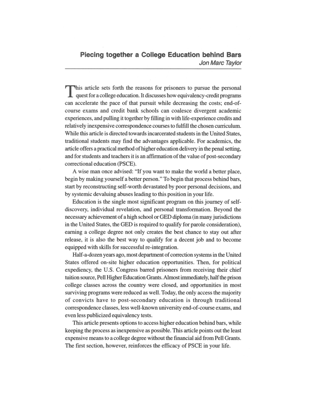 Piecing Together a College Education Behind Bars Jon Marc Taylor