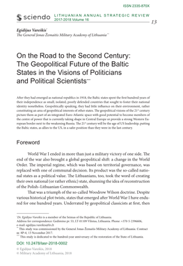 On the Road to the Second Century: the Geopolitical Future of the Baltic States in the Visions of Politicians and Political Scientists***