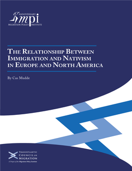 The Relationship Between Immigration and Nativism in Europe and North America