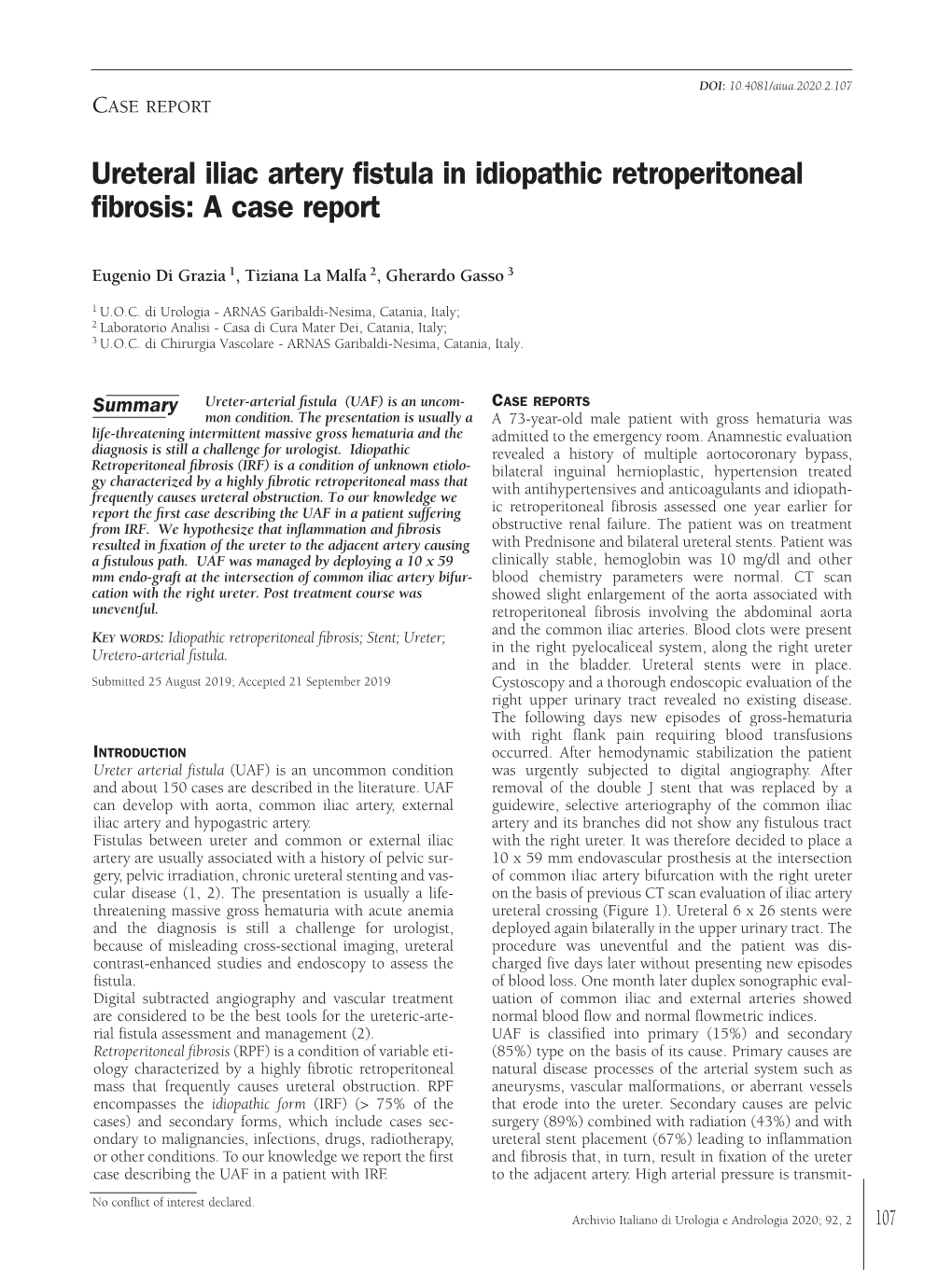 Ureteral Iliac Artery Fistula in Idiopathic Retroperitoneal Fibrosis: a Case Report