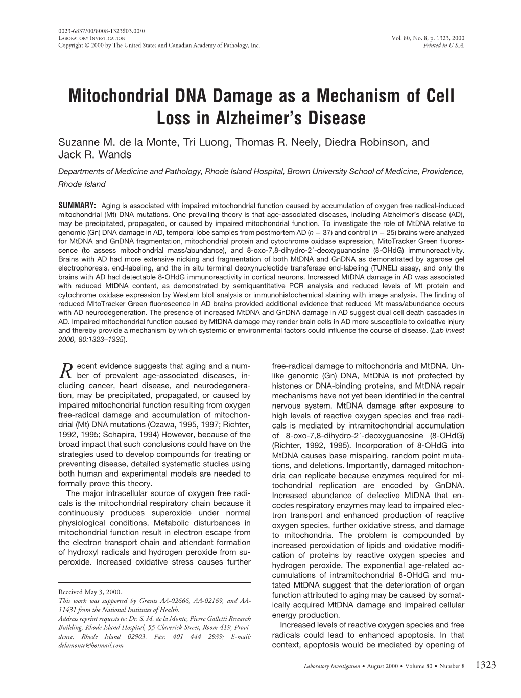 Mitochondrial DNA Damage As a Mechanism of Cell Loss in Alzheimer’S Disease Suzanne M