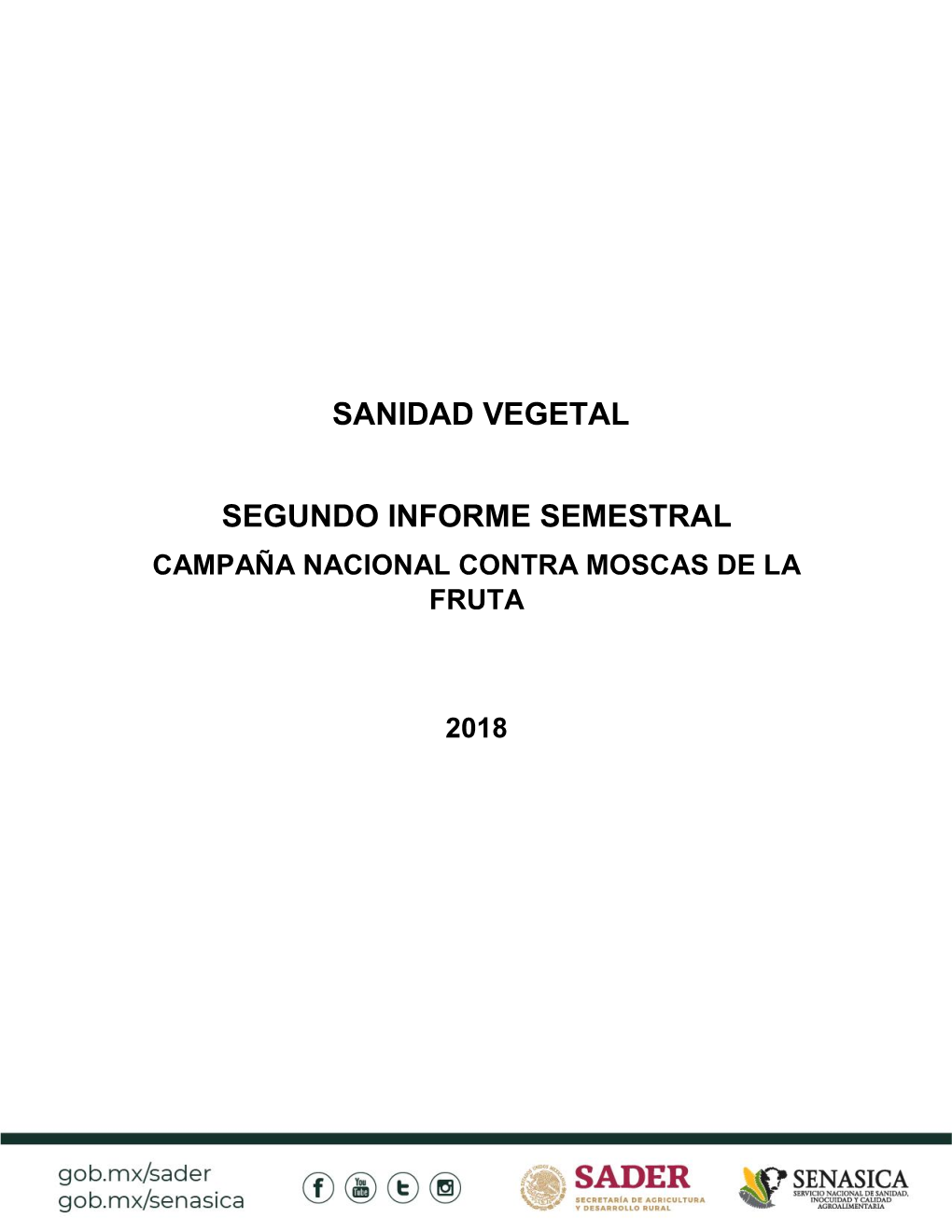 Sanidad Vegetal Segundo Informe Semestral