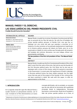Manuel Pardo Y El Derecho. Las Ideas Jurídicas Del Primer Presidente Civil