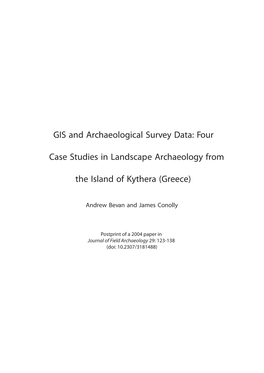 GIS, Archaeological Survey and Landscape Archaeology on the Island of Kythera, Greece