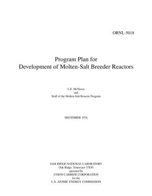 Program Plan for Development of Molten-Salt Breeder Reactors