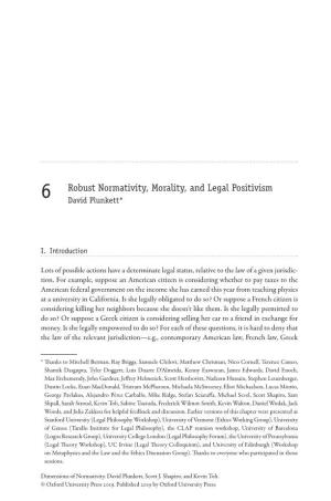 6 Robust Normativity, Morality, and Legal Positivism