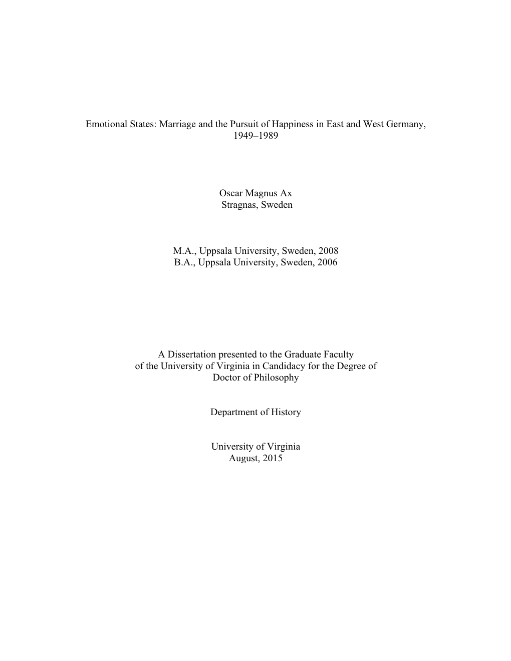 Emotional States: Marriage and the Pursuit of Happiness in East and West Germany, 1949–1989