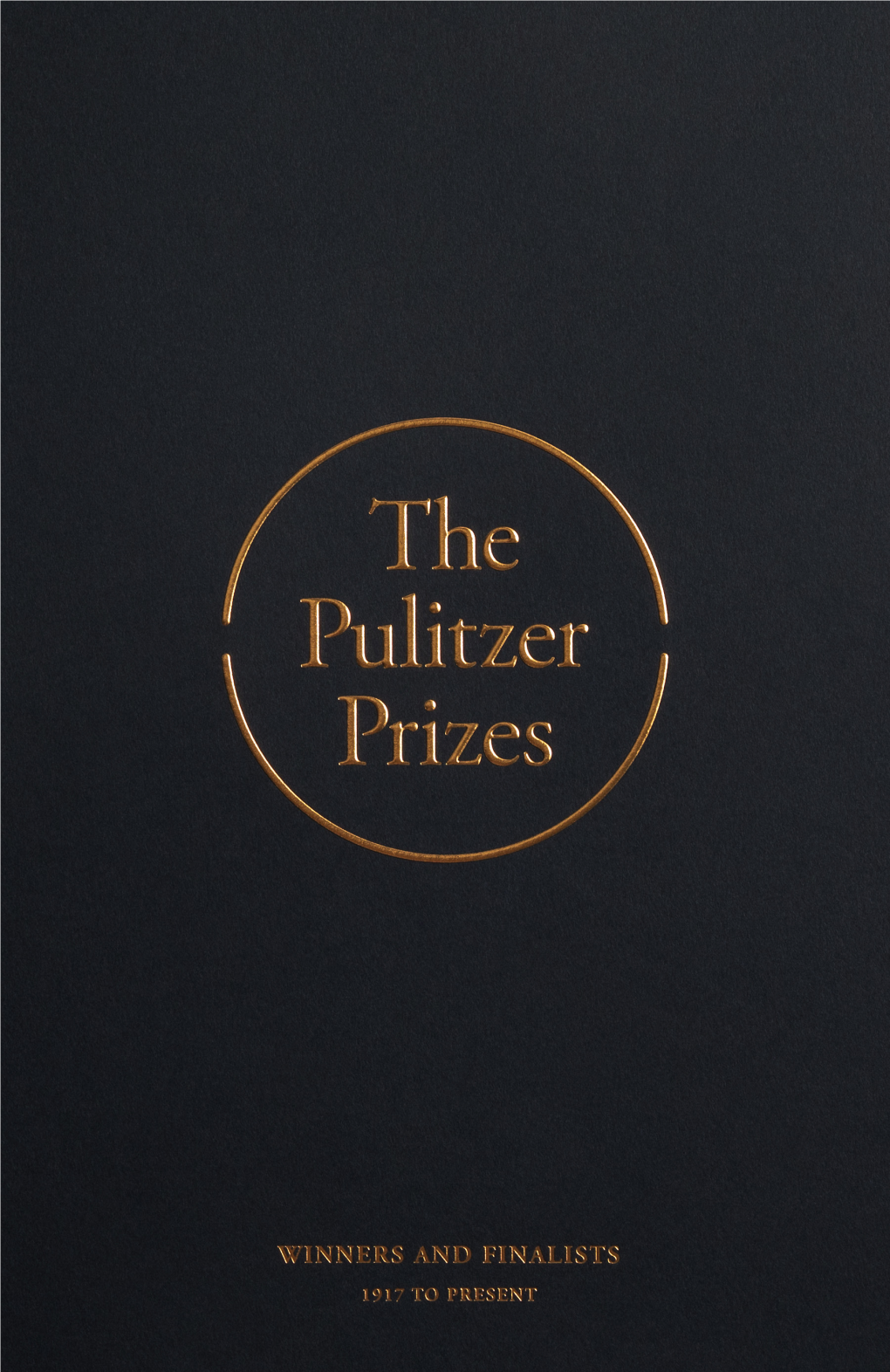 Pulitzer Prize Winners and Finalists, 1917-2021