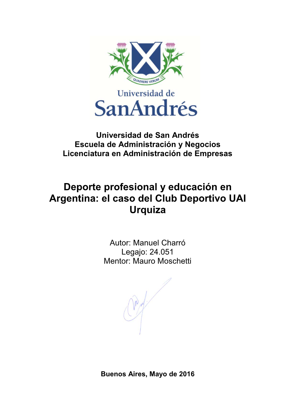 Deporte Profesional Y Educación En Argentina: El Caso Del Club Deportivo UAI Urquiza