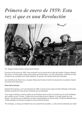 Primero De Enero De 1959: Esta Vez Sí Que Es Una Revolución