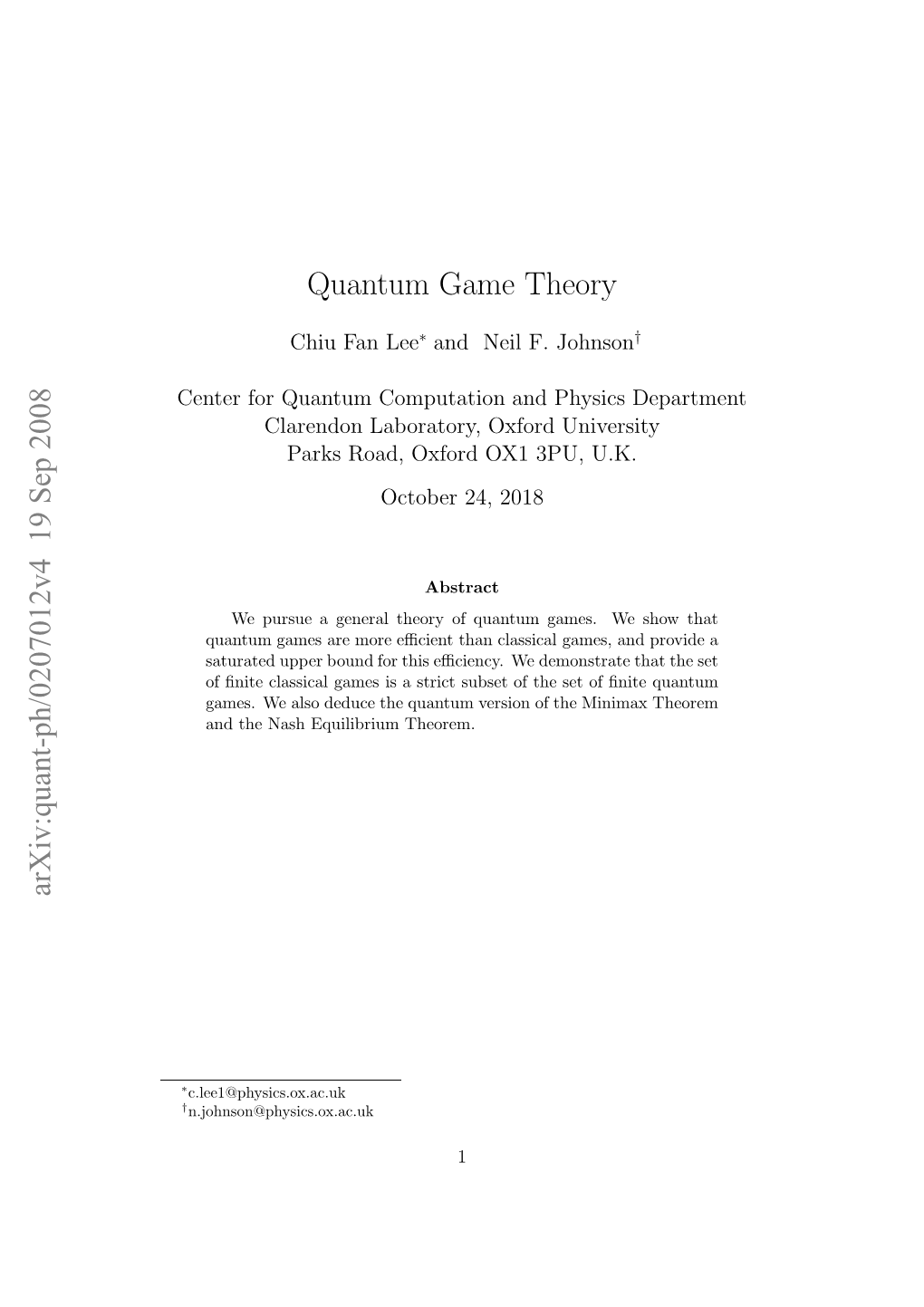 Efficiency and Formalism of Quantum Games