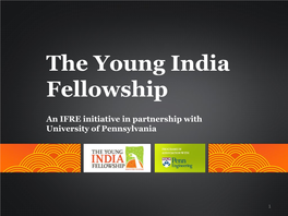 The Young India Fellowship