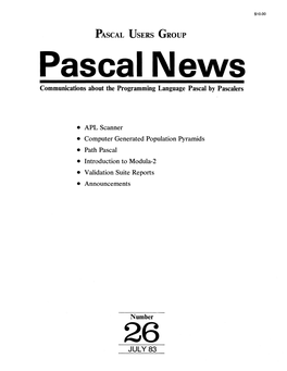 Pascal News Communications About the Programming Language Pascal by Pascalers