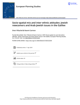 Socio‐Spatial Mix and Inter‐Ethnic Attitudes: Jewish Newcomers and Arab‐Jewish Issues in the Galilee