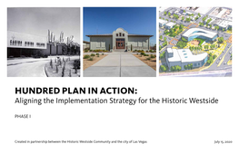HUNDRED PLAN in ACTION: Aligning the Implementation Strategy for the Historic Westside