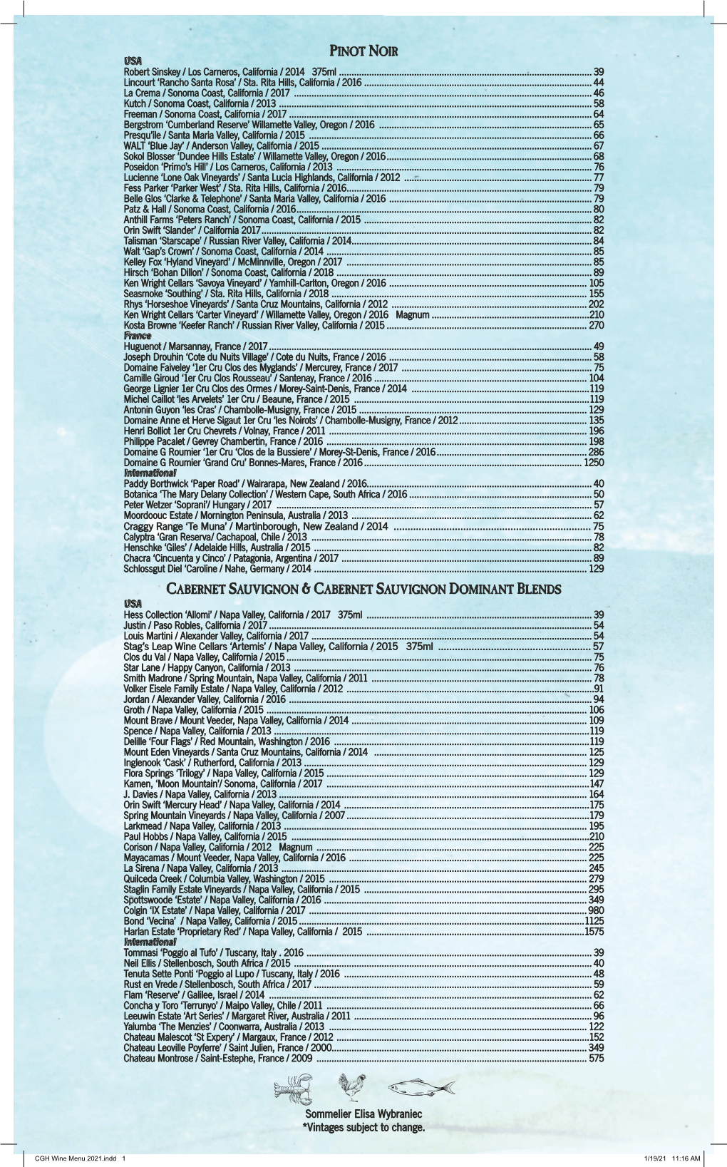 CGH Wine Menu 2021.Indd 1 1/19/21 11:16 AM MERLOT & MERLOT DOMINANT BLENDS Charles Krug / Napa Valley, California / 2015