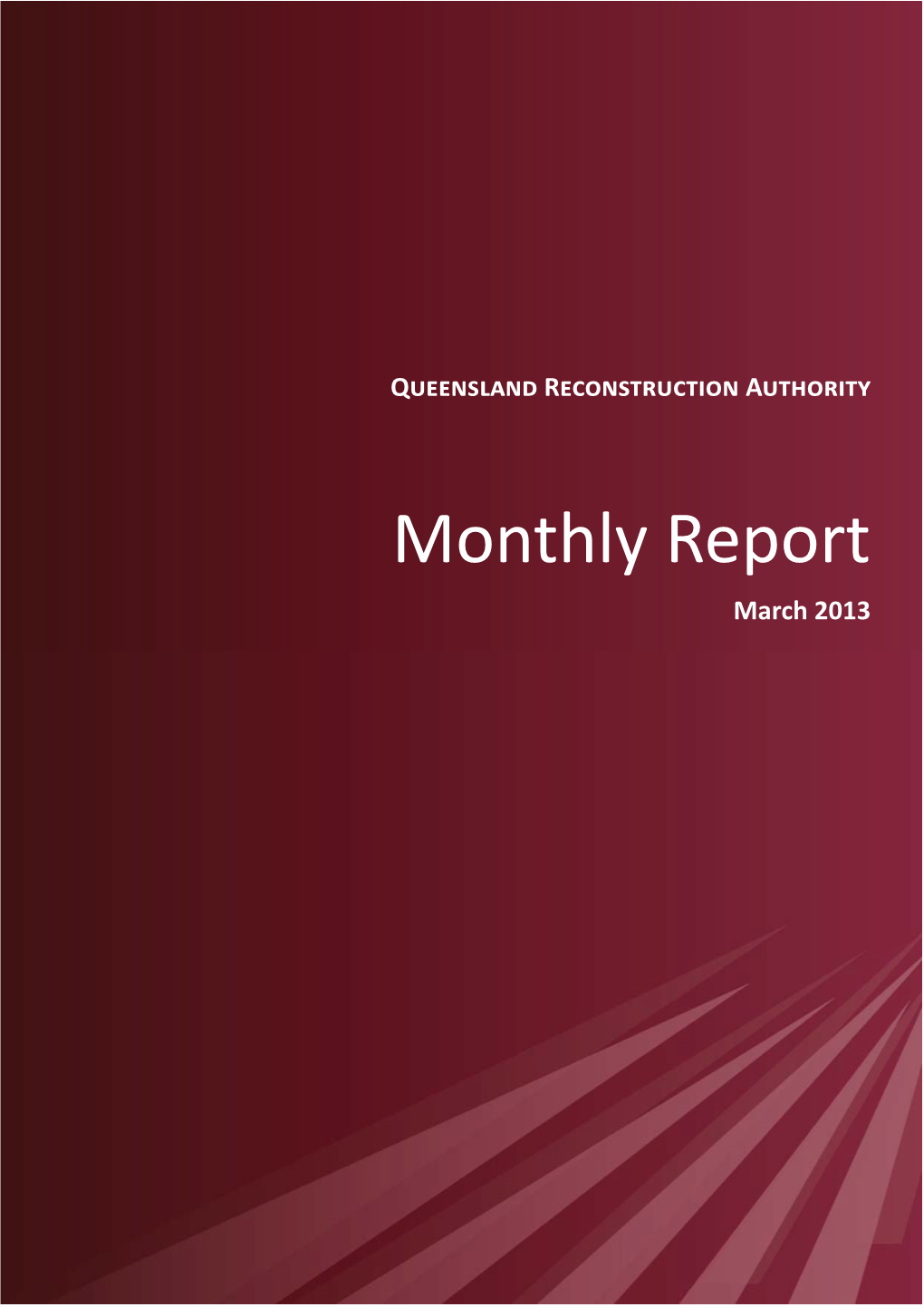 Monthly Report March 2013