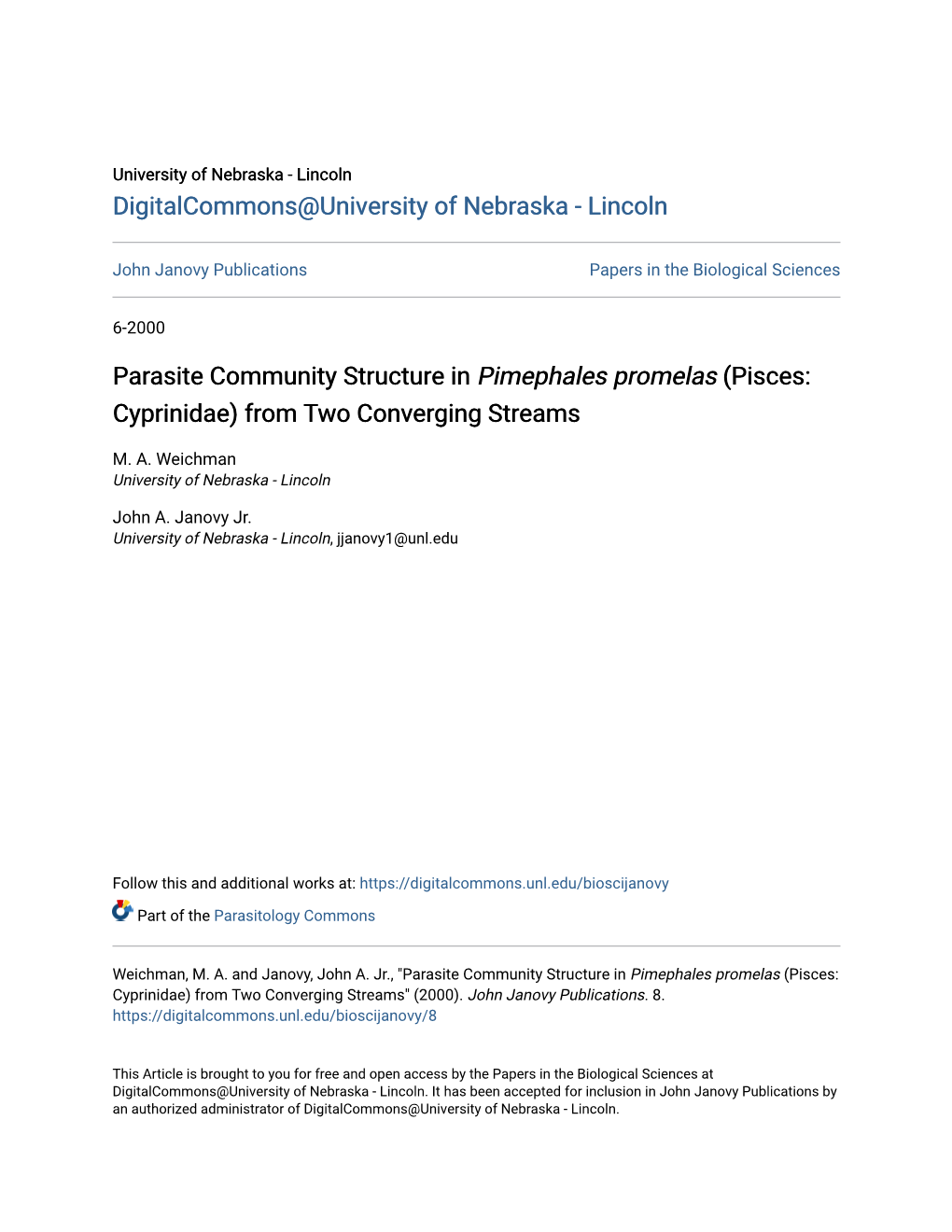 Parasite Community Structure in Pimephales Promelas (Pisces: Cyprinidae) from Two Converging Streams