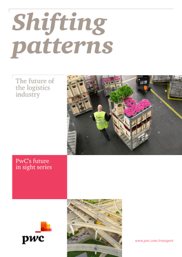 Shifting Patterns Future of Logistics Industry