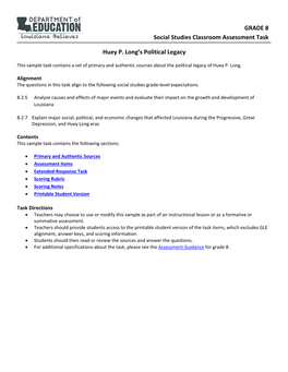 GRADE 8 Social Studies Classroom Assessment Task Huey P. Long's