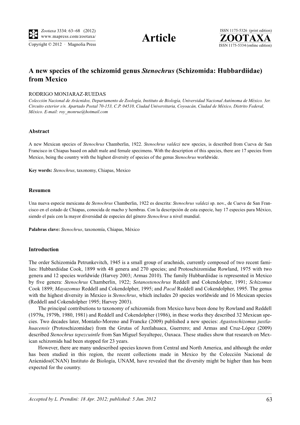 A New Species of the Schizomid Genus Stenochrus (Schizomida: Hubbardiidae) from Mexico