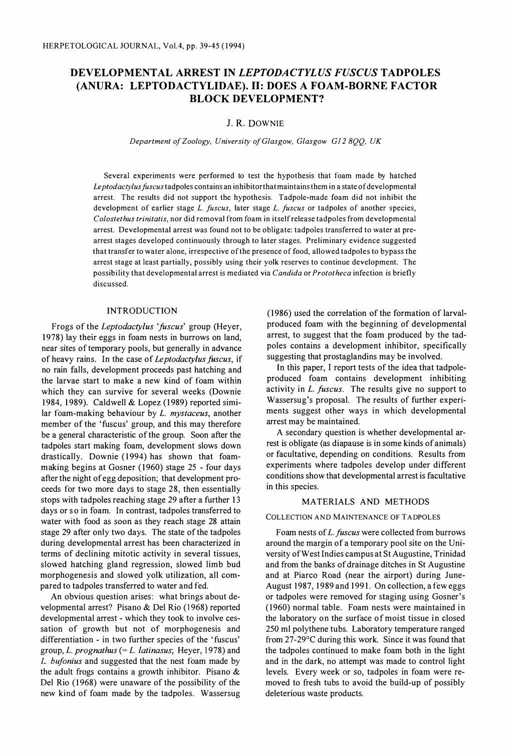 Developmental Arrest in Leptodactylus Fuscus Tadpoles (Anura: Leptodactylidae)