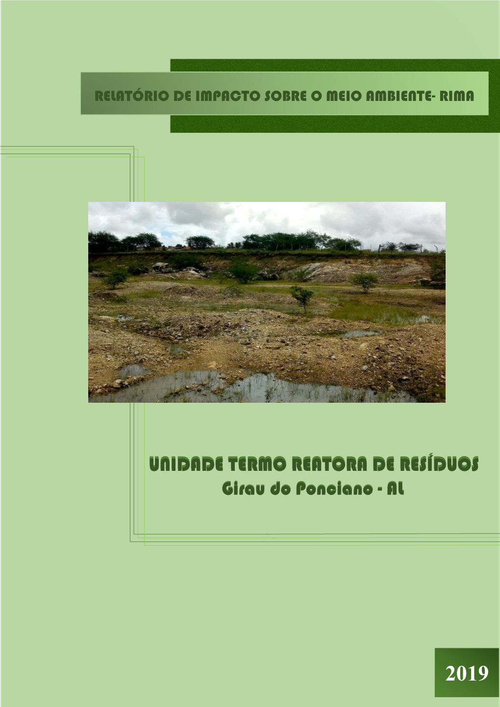 UNIDADE TERMO REATORA DE RESÍDUOS Girau Do Ponciano - AL