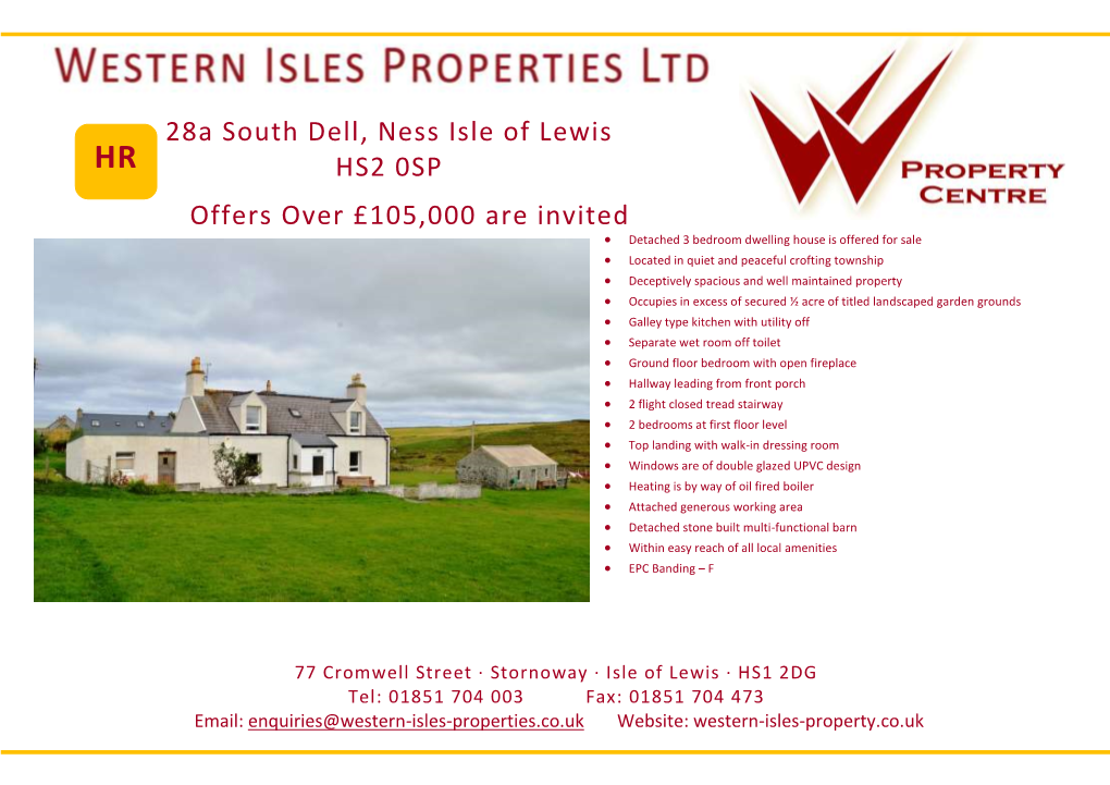 28A South Dell, Ness Isle of Lewis HS2 0SP Offers Over £105,000 Are Invited