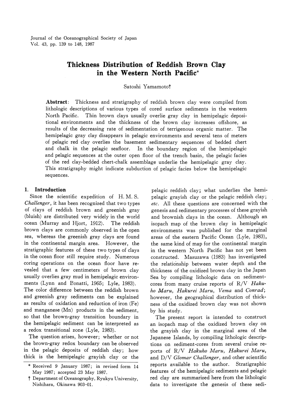 Thickness Distribution of Reddish Brown Clay in the Western North Pacific*