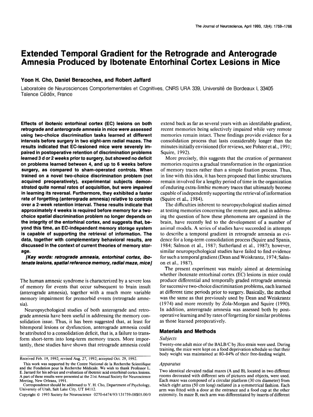 Extended Temporal Gradient for the Retrograde and Anterograde Amnesia Produced by Lbotenate Entorhinal Cortex Lesions in Mice