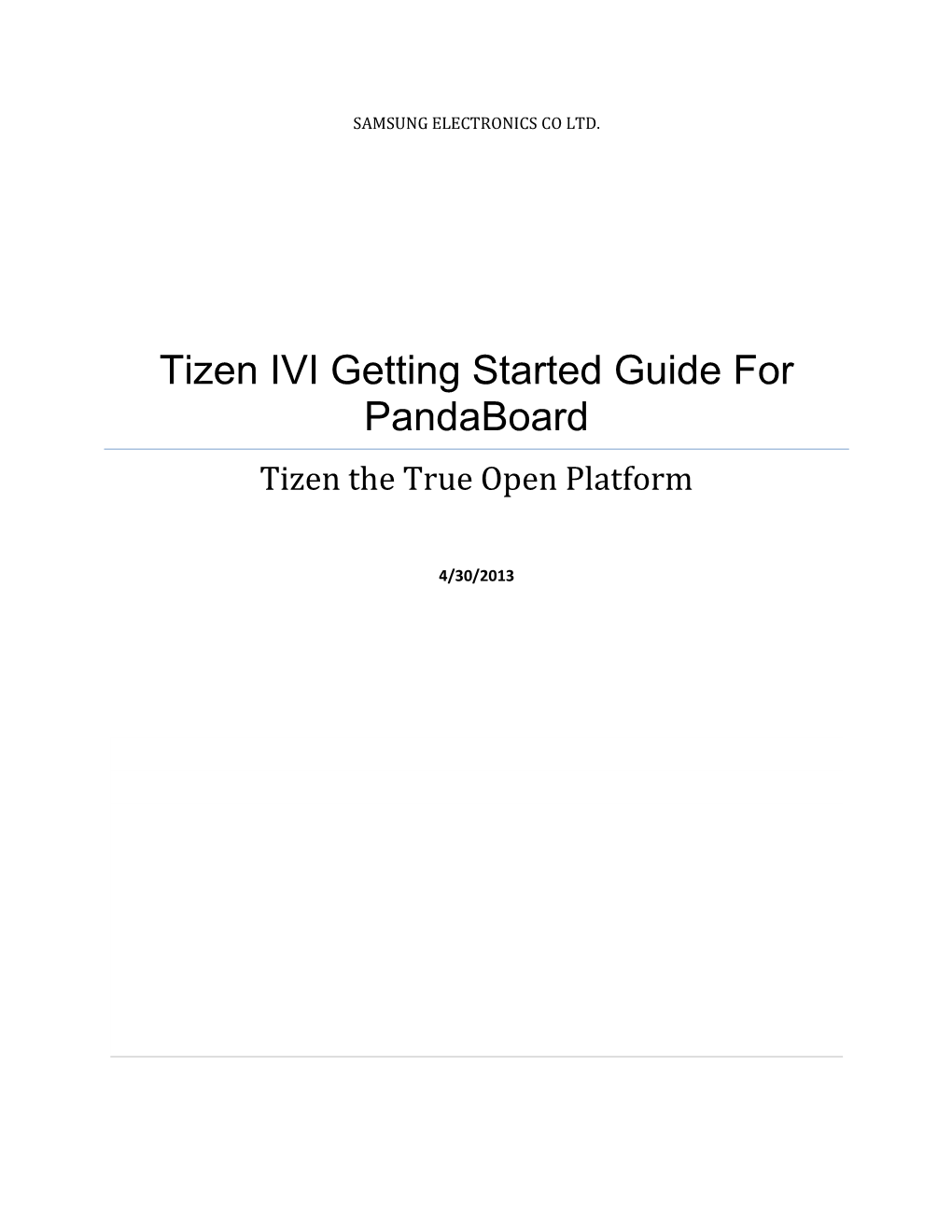 Tizen IVI Getting Started Guide for Pandaboard Tizen the True Open Platform