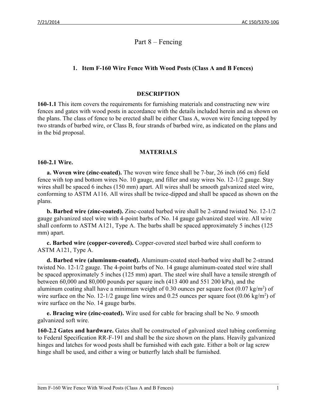 Part 8 of AC 150/5370-10G Standards for Specifying Construction of Airports, 21 July 2014