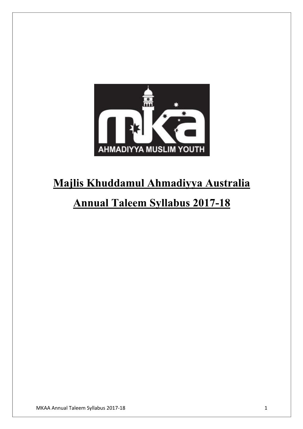 MKAA Annual Taleem Syllabus 2017-18 1 Table of Contents Page