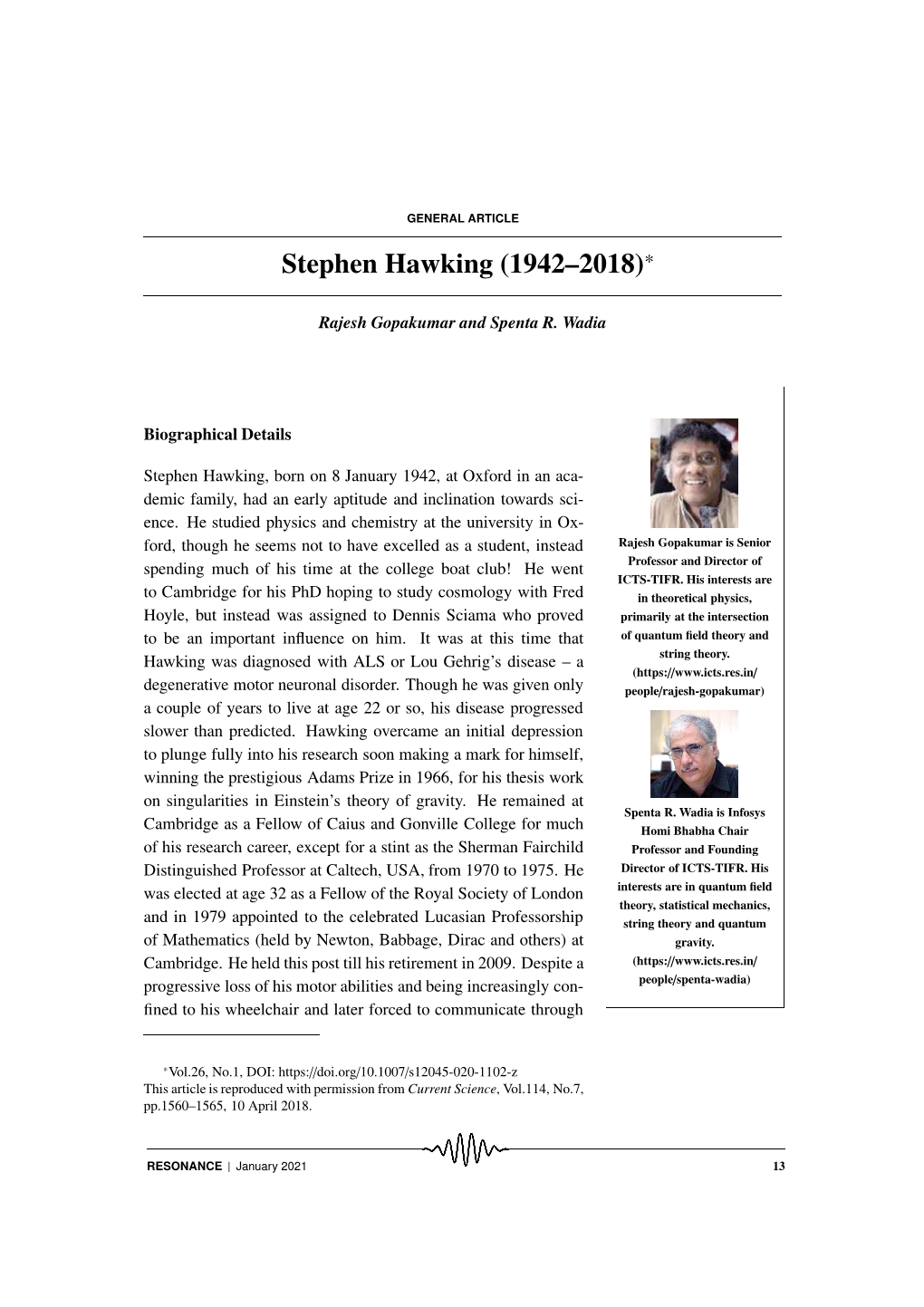 Stephen Hawking (1942–2018)*