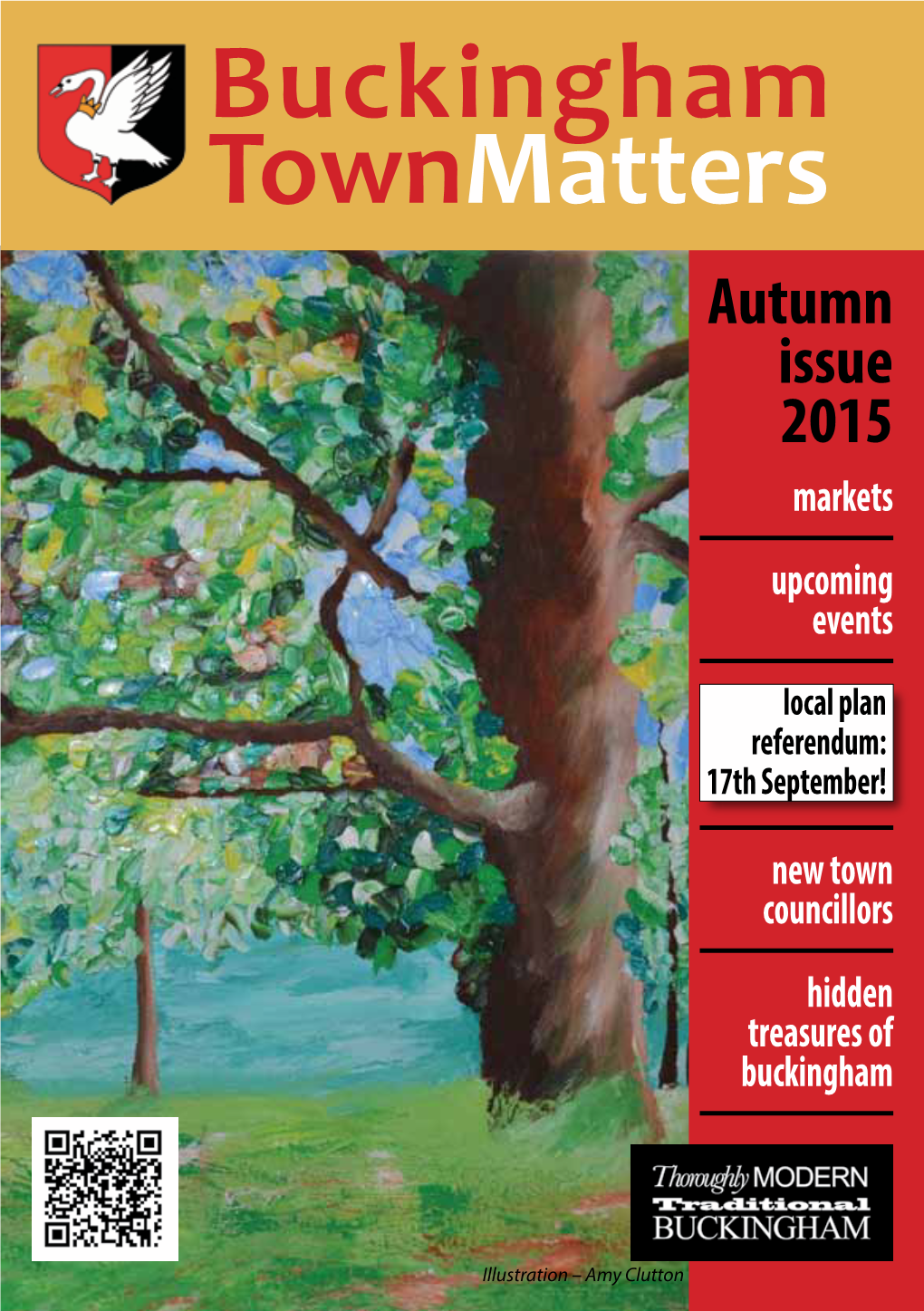 Buckingham Townmatters Autumn Issue 2015 Markets Upcoming Events