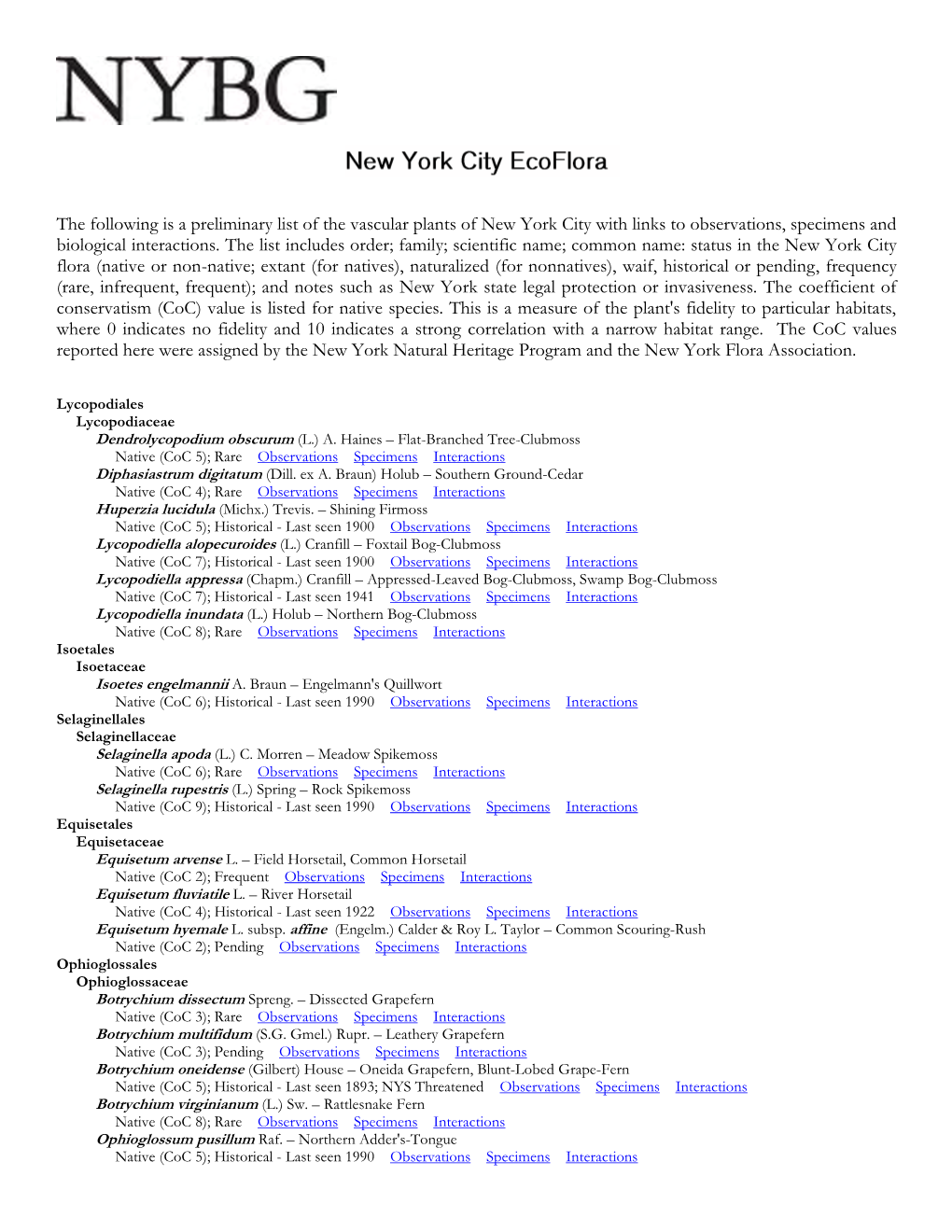 The Following Is a Preliminary List of the Vascular Plants of New York City with Links to Observations, Specimens and Biological Interactions