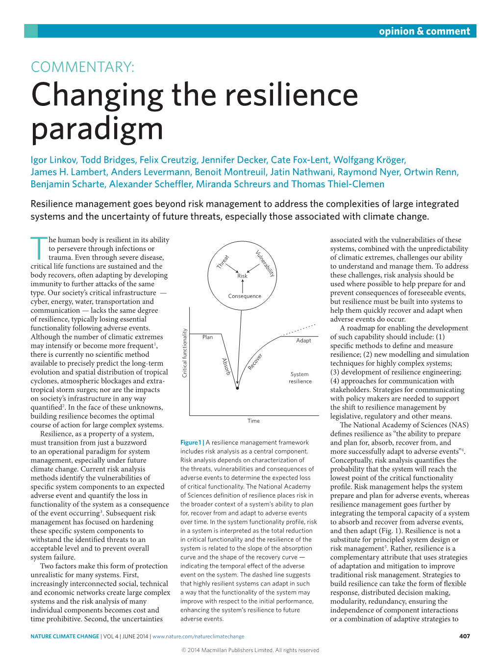 Changing the Resilience Paradigm Igor Linkov, Todd Bridges, Felix Creutzig, Jennifer Decker, Cate Fox-Lent, Wolfgang Kröger, James H