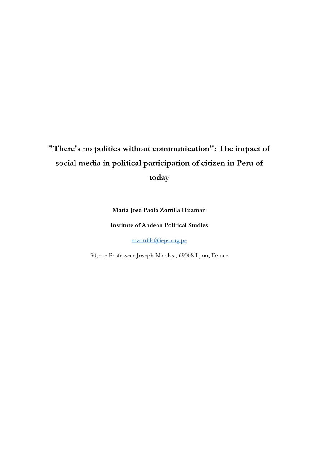 The Impact of Social Media in Political Participation of Citizen in Peru of Today