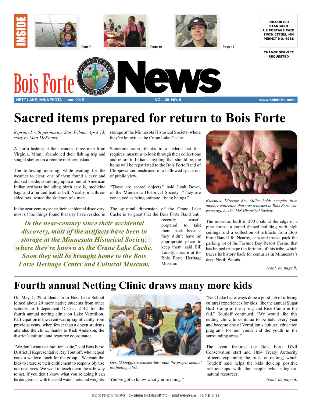 Sacred Items Prepared for Return to Bois Forte