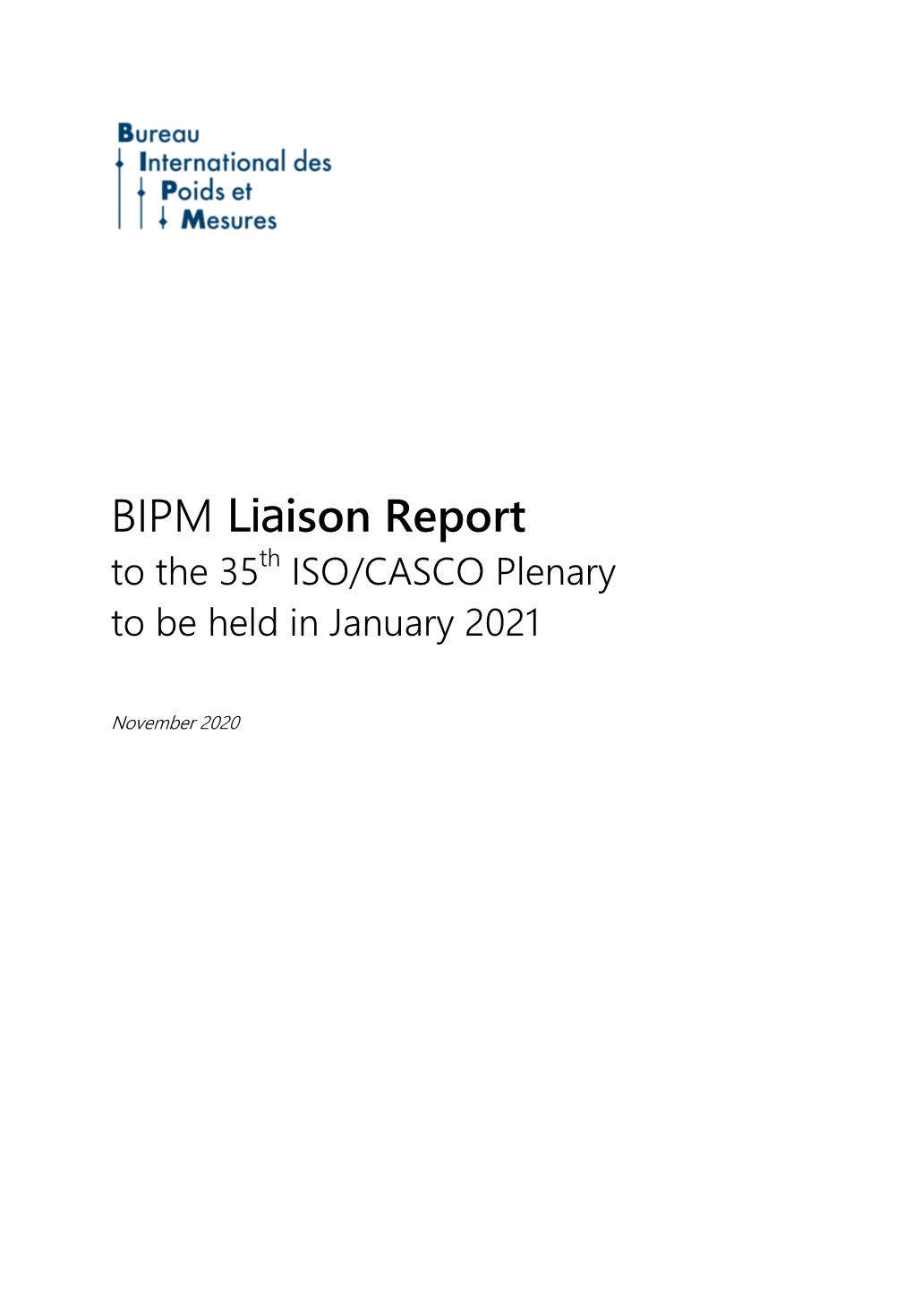 BIPM Liaison Report to ISO-CASCO Plenary