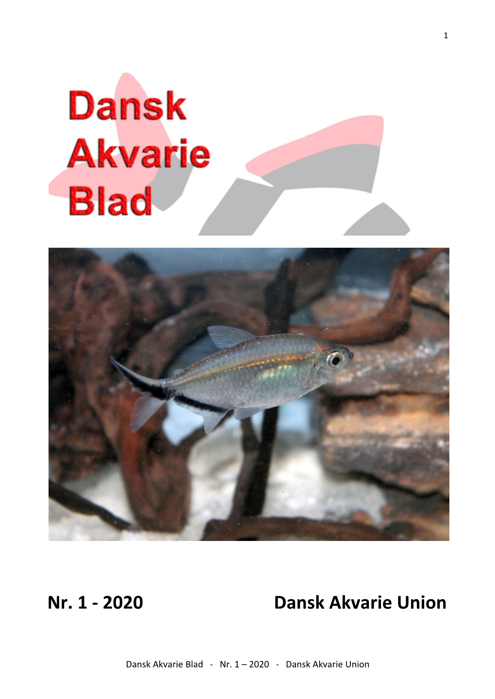 Dansk Akvarie Blad Nr. 1 2020