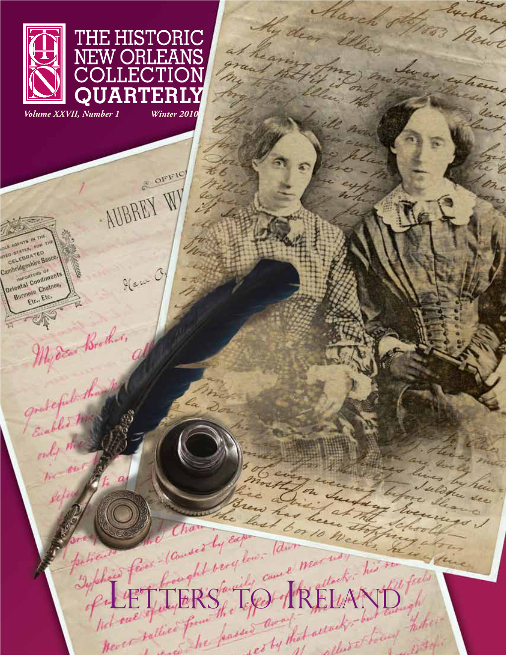 The Historic New Orleans Quarterly, Volume XXVII, Number 1