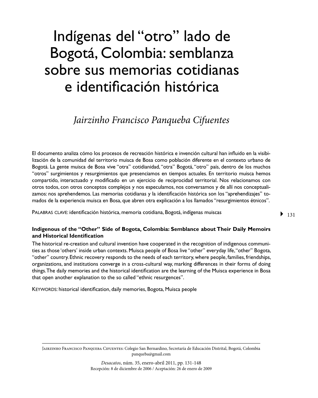 Indígenas Del “Otro” Lado De Bogotá, Colombia: Semblanza Sobre Sus Memorias Cotidianas E Identificación Histórica