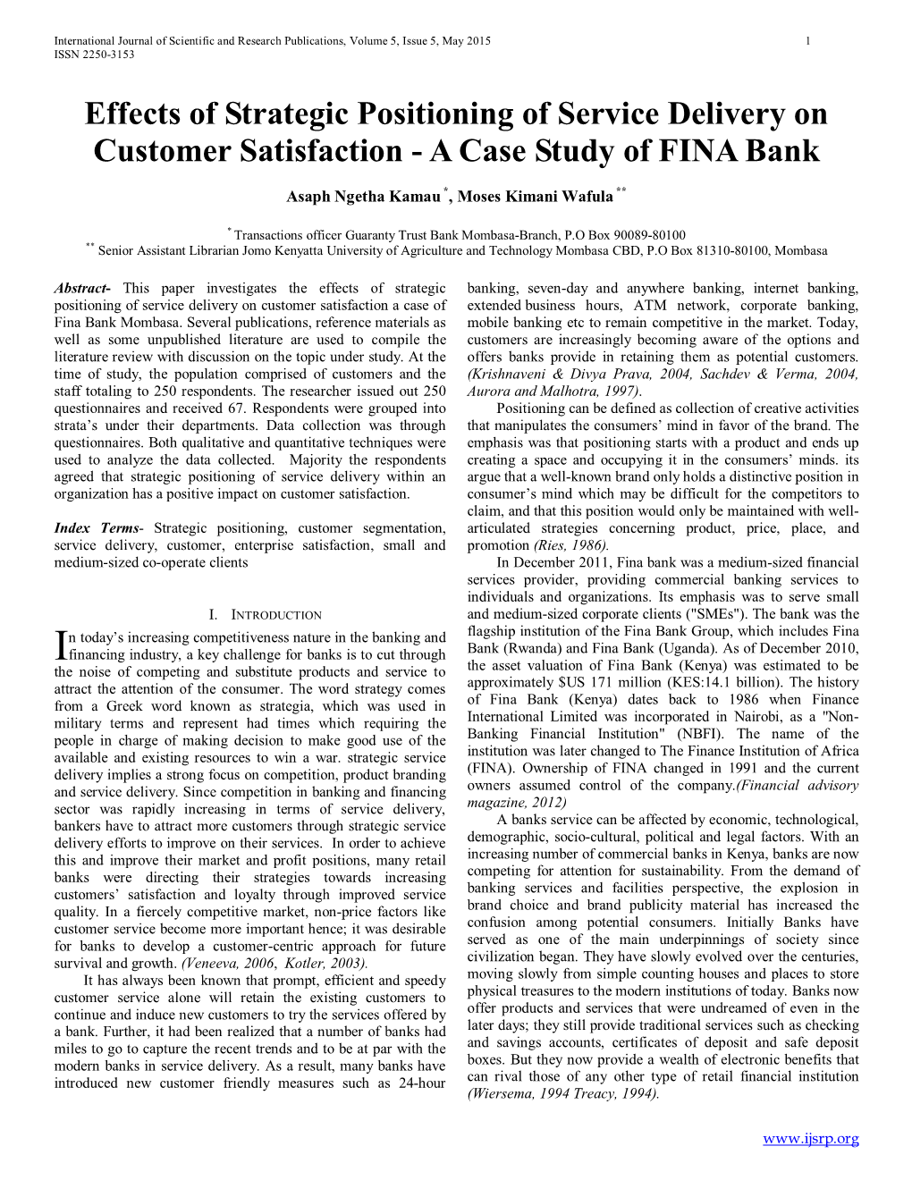 Effects of Strategic Positioning of Service Delivery on Customer Satisfaction - a Case Study of FINA Bank
