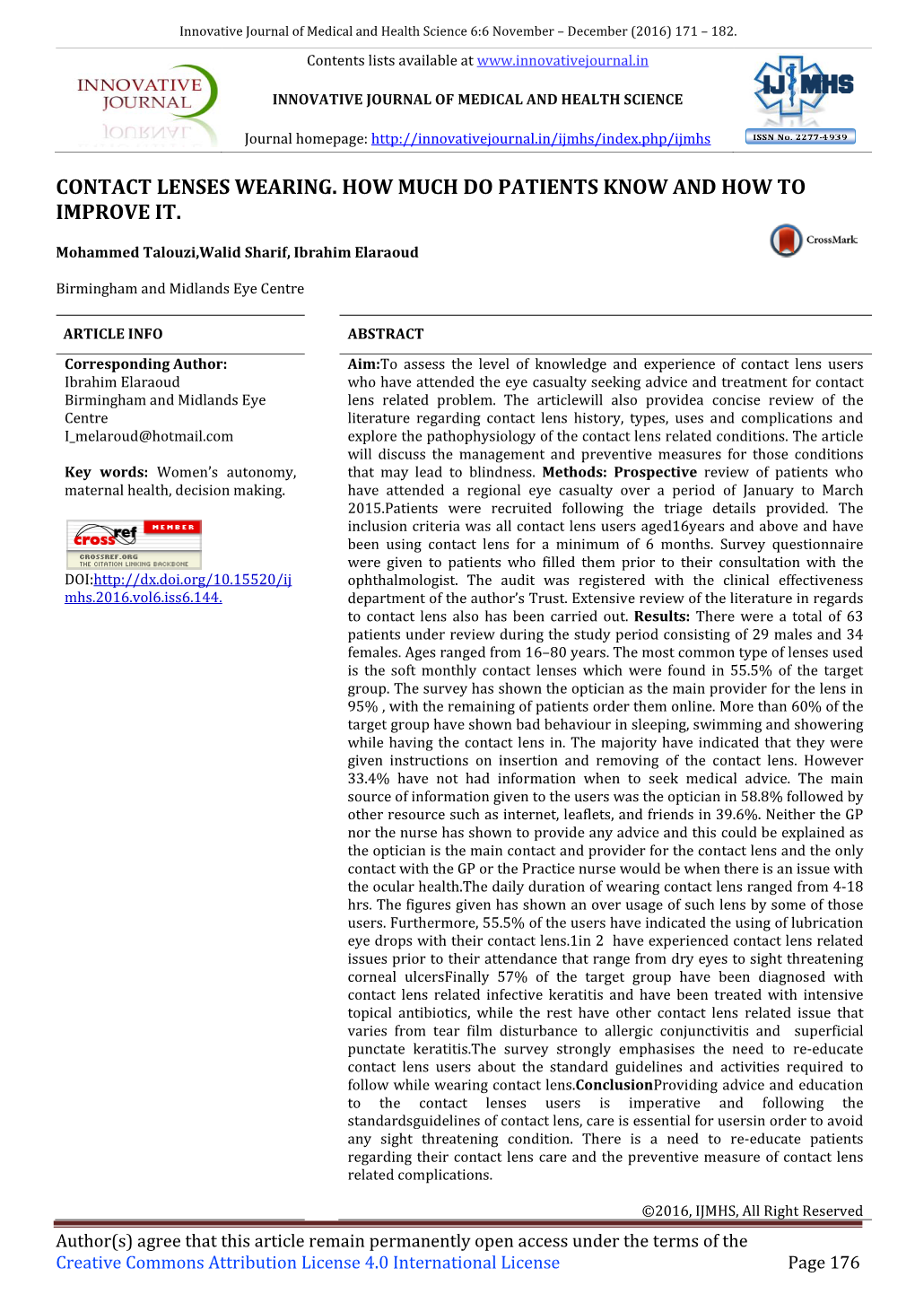 Contact Lenses Wearing. How Much Do Patients Know and How to Improve It