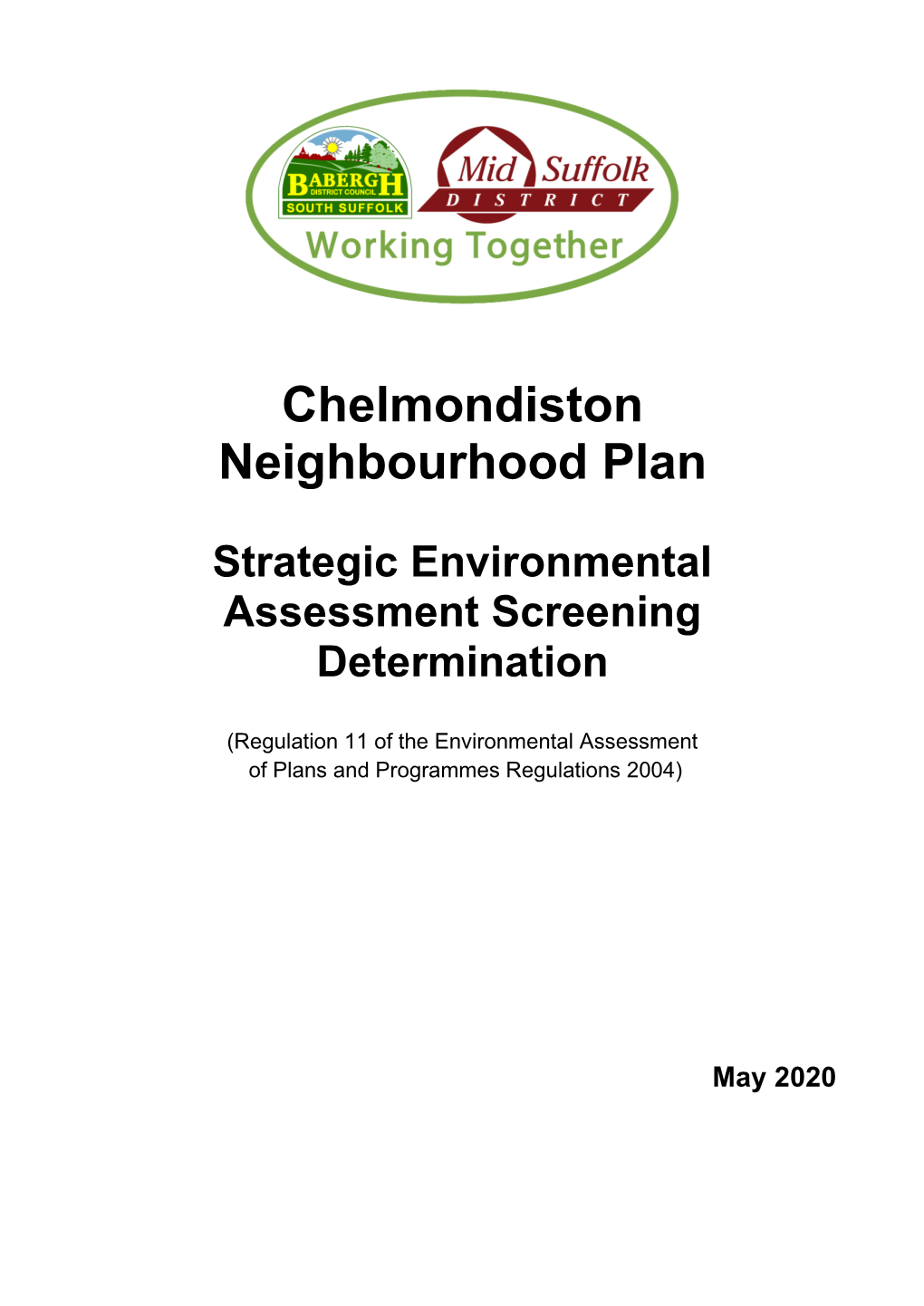 Chelmondiston Neighbourhood Plan Strategic Environmental Assessment Screening Determination